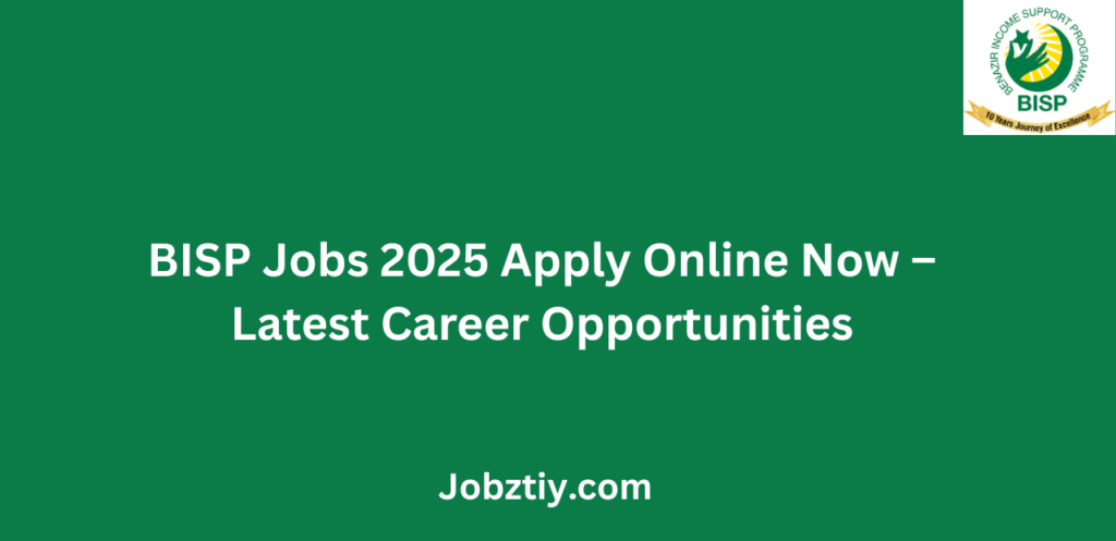 BISP Jobs 2025 Apply Online Now Latest Career Opportunities